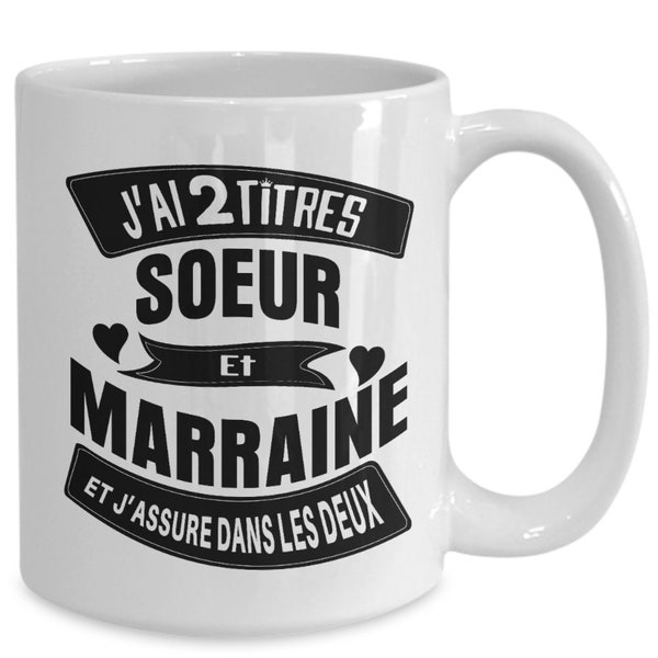 Tasse Pour Une Super Soeur Et Marraine Meilleure Géniale Extraordinaire Exceptionnelle