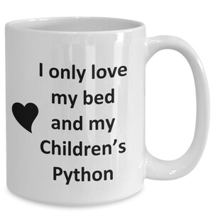 Children’s Python Lover Mug - Snake - Reptile Pet - Love My Children’s Python Coffee Cup Tea