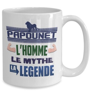 Tasse Pour Un Super Papounet Mythe Légende Exceptionnel Extraordinaire Merveilleux