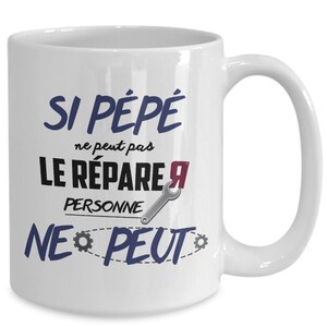 Tasse Pour Un Super Pépé Peut Le Réparer Exceptionnel Extraordinaire Fait Tout