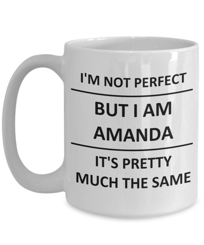 Mug pour Amanda Lover Girlfriend Gf Femme Maman Fille Ami Sœur Son Nom Tasse à Café image 3