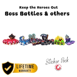 以下が含まれることがあります： キノコ人間、青いオオカミのような生き物、死神のフィギュアなど、カラフルなキャラクターのステッカーのコレクション。「Keep the Heroes Out Boss Battles & others」というテキストがステッカーの上に表示されています。「LIFETIME WARRANTY」というテキストが入った金と黒のシールドも表示されています。