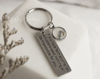 Mustard Seed Keychain | stainless steel gift| "Have faith" | Matthew 17:20 | Mountain gift | Christian accessory | Biblical gift for her/him