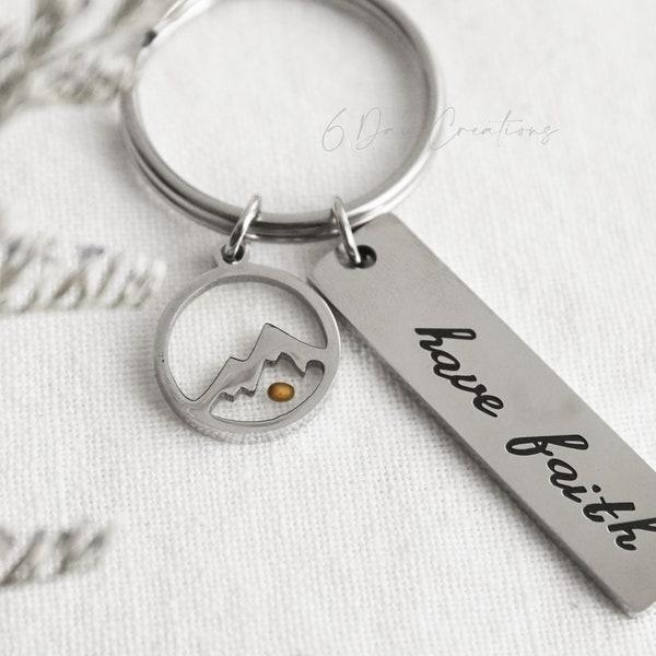 Mustard Seed Keychain | stainless steel | "Have faith" | Matthew 17:20 | Mountain gift | Christian accessory | Biblical gift for her/him