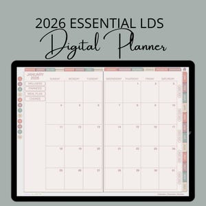 May include: A digital planner for 2026, displayed on a tablet. The screen shows a monthly calendar view for January, with tabs for wellness, finances, meal planning, and chores. The text "2026 Essential LDS Digital Planner" is at the top.