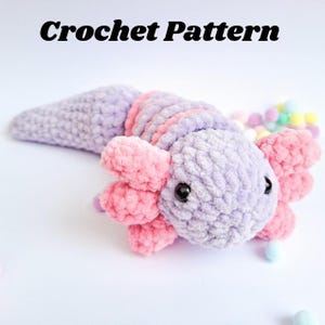 Amigurumi axolotl crochet pattern for a sensory crochet fidget toy - make your own crochet easy toys digital download only
