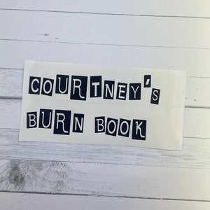 Mean Girls Burn Book Decal: DIY Notebook Sticker.