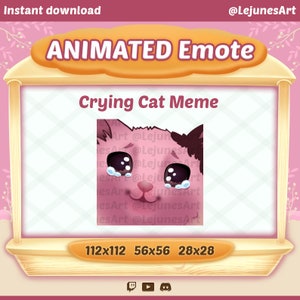 Twitch emotes / Emote para twitch, Discord y Youtube / Emote Cat Meme / emotes para streamers / Kawaii / Cute emotes / Crying Cat Meme /
