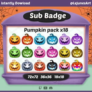 Pumpkin Sub badge /Twitch Sub Badge / Halloween sub badge / emoji / Kawaii / Cute /  discord / youtube / 18x loyalty badges