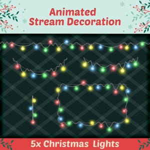 May include: An illustration of five sets of animated Christmas lights in red, green, blue, and yellow. The text at the top reads "Animated Stream Decoration" and the text at the bottom reads "5x Christmas Lights".