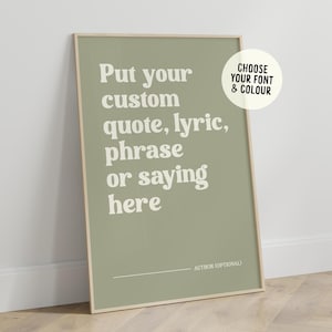 Custom Quote Print | Personalised Favourite Text Saying Phrase Song Lyrics Poster | Colourful Decor Gift | Typography Art | Unframed