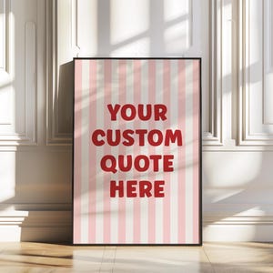 Custom Quote Print | Stripy Personalised Text Saying Song Lyrics Poster | Stripes Trendy Vintage Decor | Retro Stripe Wall Art | Unframed