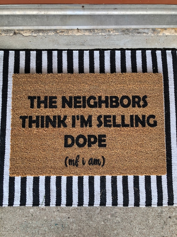 The Neighbors Think Im Selling Dope J. Cole Doormat J. Cole Rug J. Cole  Room Decor J. Cole Christmas Gift J. Cole Lyrics Home Decor 