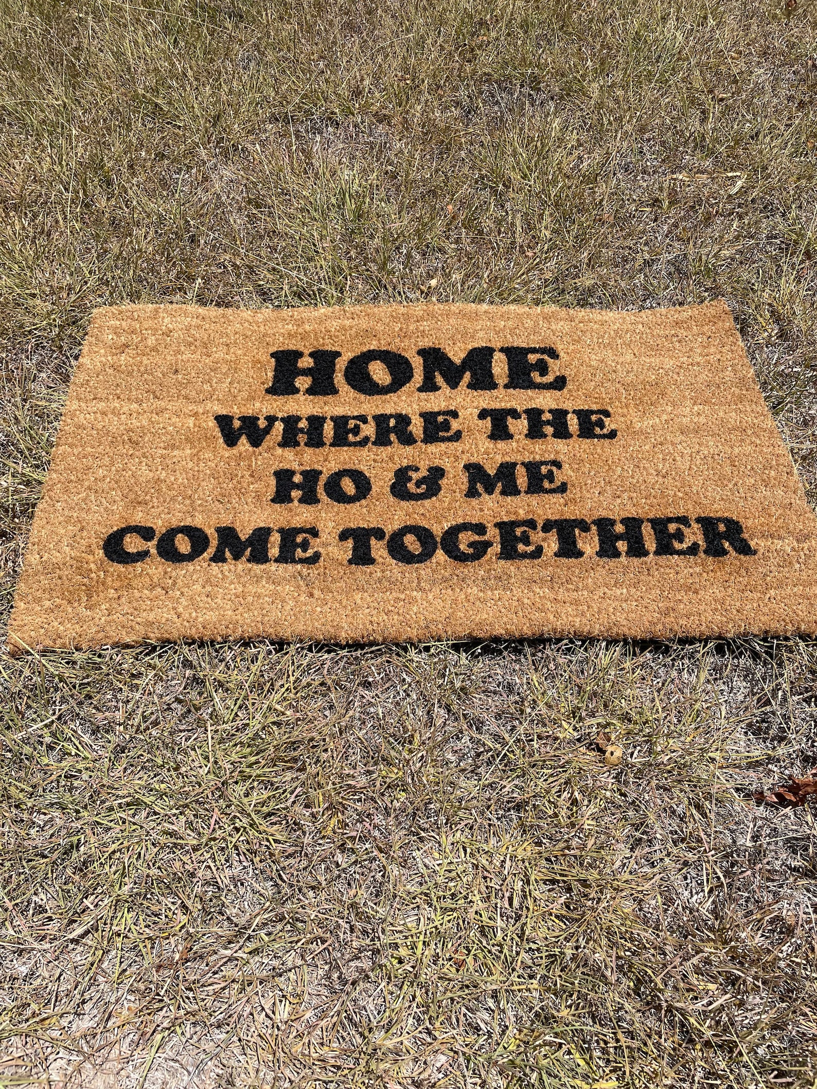 Home Where the Ho & Me Come Together Doormat Home Funny Etsy