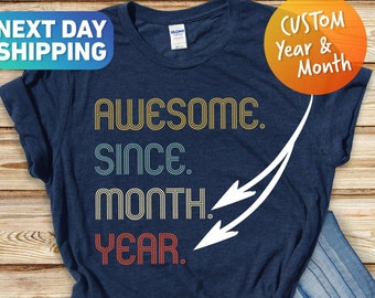 Personalize Gift, Birthday Gift for Woman, Gift for Man, Gift for Girl, 28th Birthday idea, 29th Birthday shirt, 33th Birthday,34th Birthday
