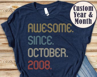 Awesome Since 2008 Shirt, 18th Birthday Gift, 18th Birthday idea, Birthday Gift for Him, 18th Birthday Shirt, Personalized Birthday Tshirt