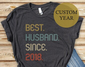 Best Husband Since 2018, 2018 Wedding, 3st Wedding Anniversary Gift For Husband, 3nd Anniversary Gift, 3th Anniversary Shirt Anniversary Tee