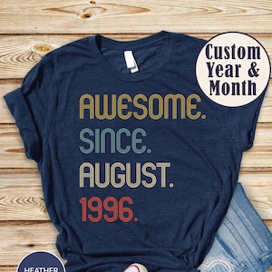 Awesome Since 1996 Shirt, 30th Birthday idea, Birthday Gift for Him, 30th birthday gift for girl/boy, Personalized Birthday T shirt image 1