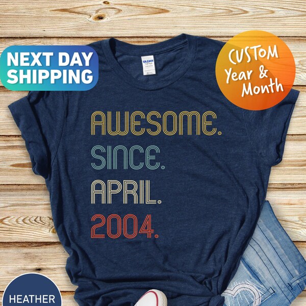 Awesome Since 2004 Shirt, 20th Birthday idea, Birthday Gift for Him,20th birthday gift for girl/boy, Personalized Birthday Tshirt