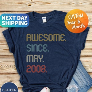 Awesome Since 2008 Shirt, 16th Birthday Gift, 16th Birthday idea, Birthday Gift for Him, 16th Birthday Shirt, Personalized Birthday Tshirt