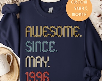 Awesome Since 1996 Sweatshirt, 30th Birthday Gift for Women, 30th Birthday Sweater, Custom Bday Shirt,30th Wedding Anniversary,Gifts for Men