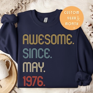 Awesome Since 1976 Sweatshirt, 50th Birthday Gift for Women Men, 50th Birthday Sweater, Custom Bday Shirt,50th Wedding Anniversary