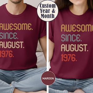 Awesome Since 1976 Shirt, 50th Birthday Gift, 50th Birthday idea, Birthday Gift for Him, 50th Birthday Shirt, Personalized Birthday Tshirt Bild 4