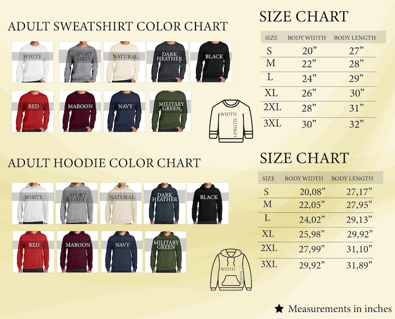 May include: An adult sweatshirt and hoodie colour chart displaying various options including white, sport grey, natural, dark heather, black, red, maroon, navy, and military green. Two size charts provide body width and length in inches for sizes S to 3XL.