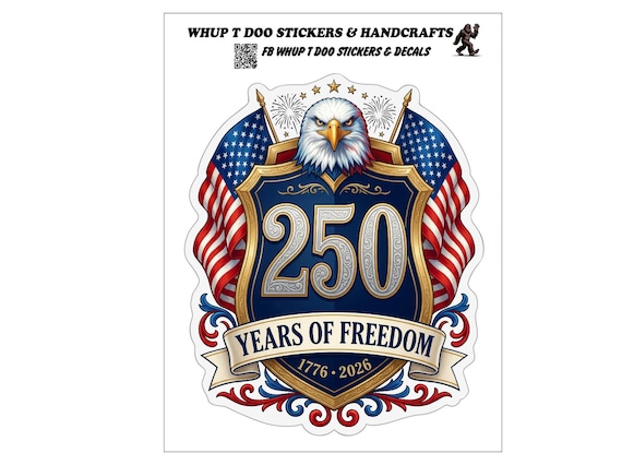 250 United States of America Sticker: Eagle Flag Decal (1776-2026) Freedom