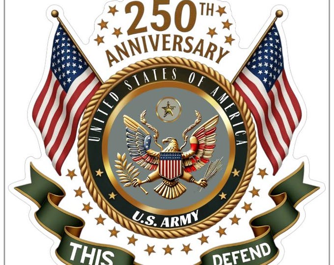US Army 250th Anniversary Emblem Decals /5 designs Options /UV Water proof Stickers /use on yeti, ice cooler, windows, tablets much more