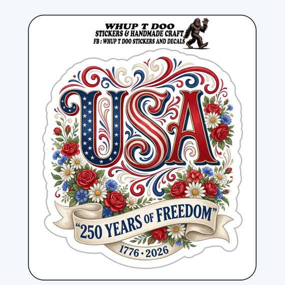 USA 250 freedom 3 designs premium vinyl stickers