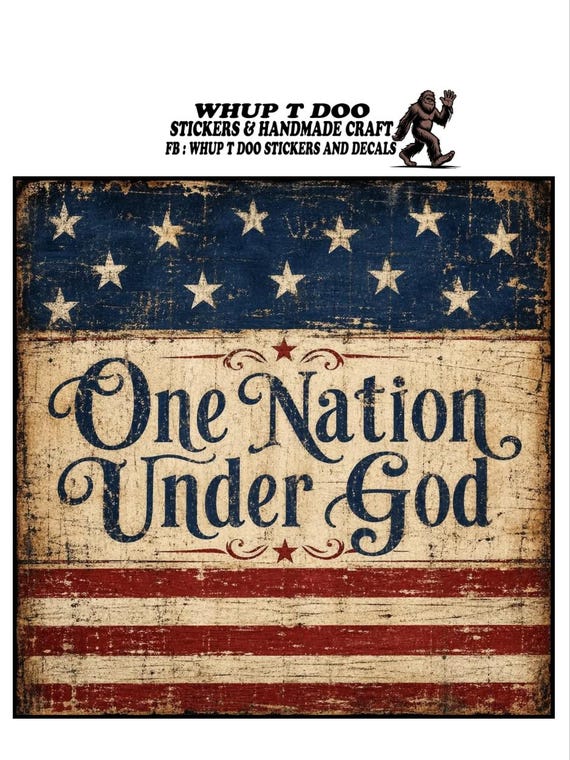 One Nation Under God, American flag background, Patriot pride sticker
