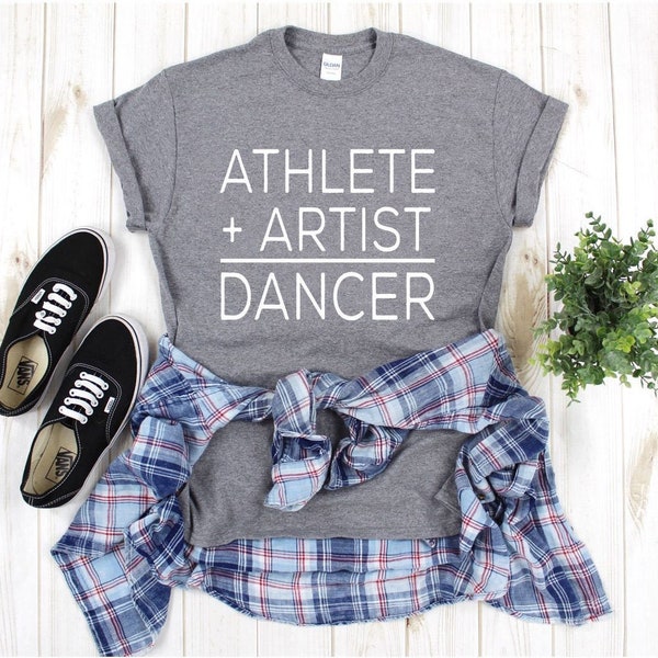 Funny Dance Shirt, Athlete + Artist = DANCER, Dance Teacher Gift, Dancer T-Shirt, Ballerina Gift Idea, Funny Dancer Tank Top, Studio Shirt