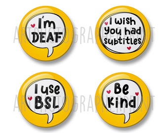 DEAF Pin Badge, 4 Badges, 32mm or 44mm, Neurodivergent Button Badge, Disability Awareness, APD