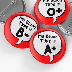 My Blood Type is A+, A-, B+, B-, O+, O-, AB+, AB- 32mm or 44mm Button Badge Pin, Emergency Button, Blood group, Blood Type, Speech Bubble