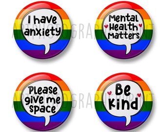 Anxiety Badge Set, 4Pcs, 32mm or 44mm Pin Badge Button, I have Anxiety, Mental Health Matters, Please give me space, Be kind