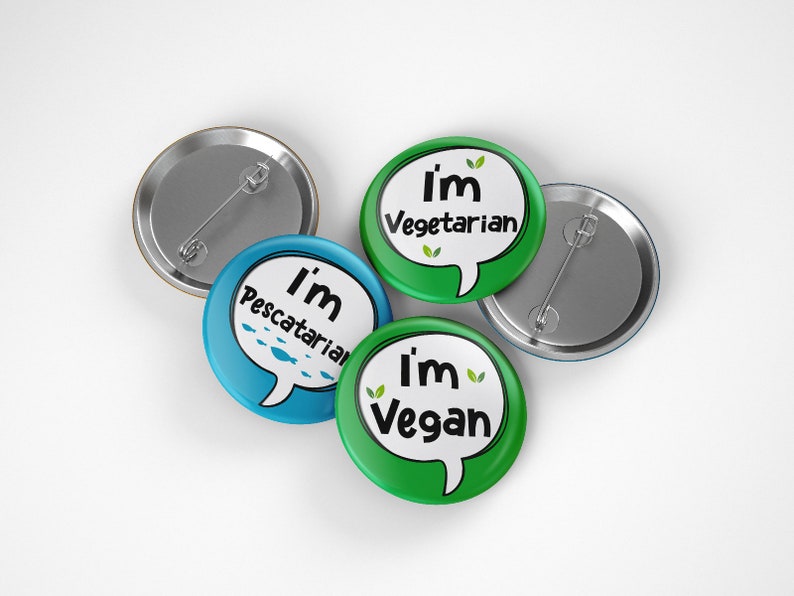 Je suis végétalien, je suis végétarien, je suis Pescatarian Pin Button Badge, 32mm ou 44mm, Types de régimes Badges, Vegan Activist, Vegan gift, Nutrition Pin image 1