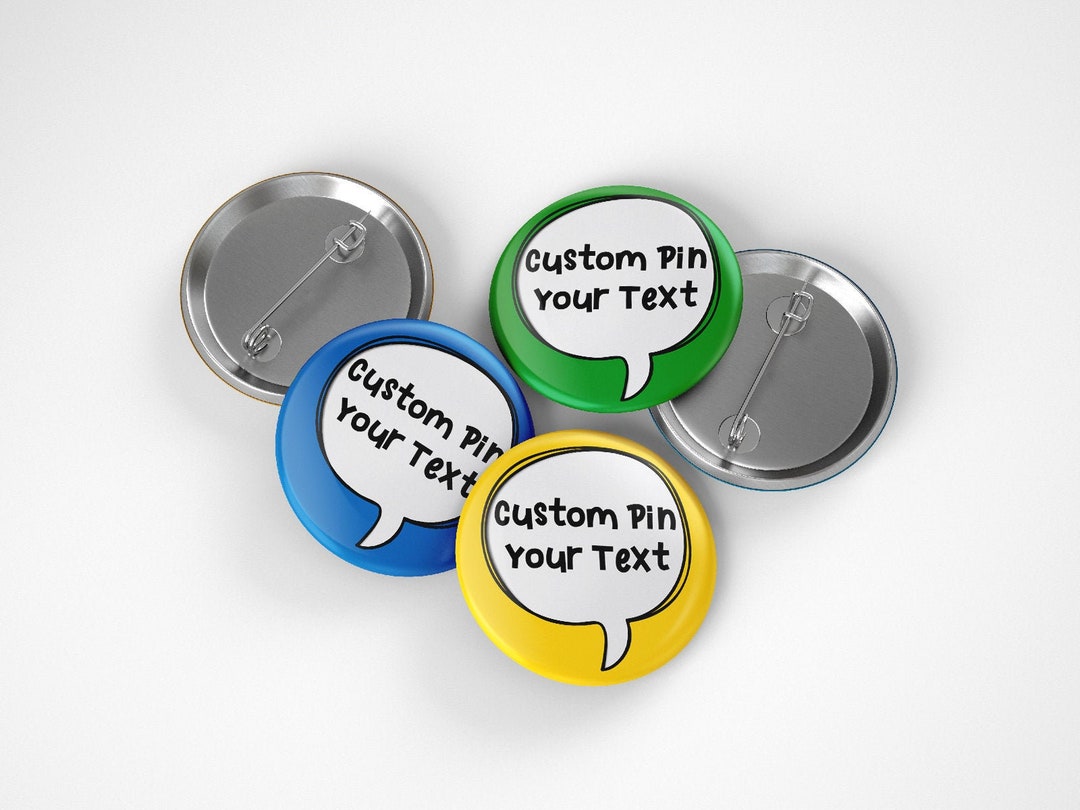 Custom Pin Badge, Personalised Badge- Customise Your Own Badge With ...