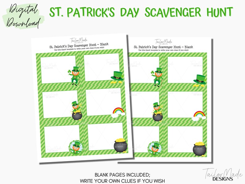May include: Printable St. Patrick's Day scavenger hunt game with blank spaces for writing your own clues. The game features a green, white, and gold color scheme with illustrations of leprechauns, pots of gold, and rainbows.