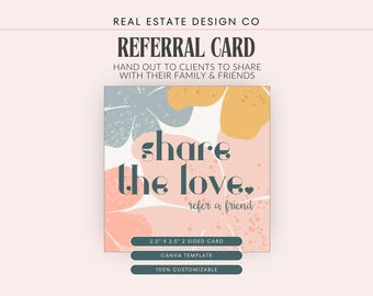 Real Estate Referral Card Canva Template: Agent Marketing, Share the Love (2.5" x 2.5")