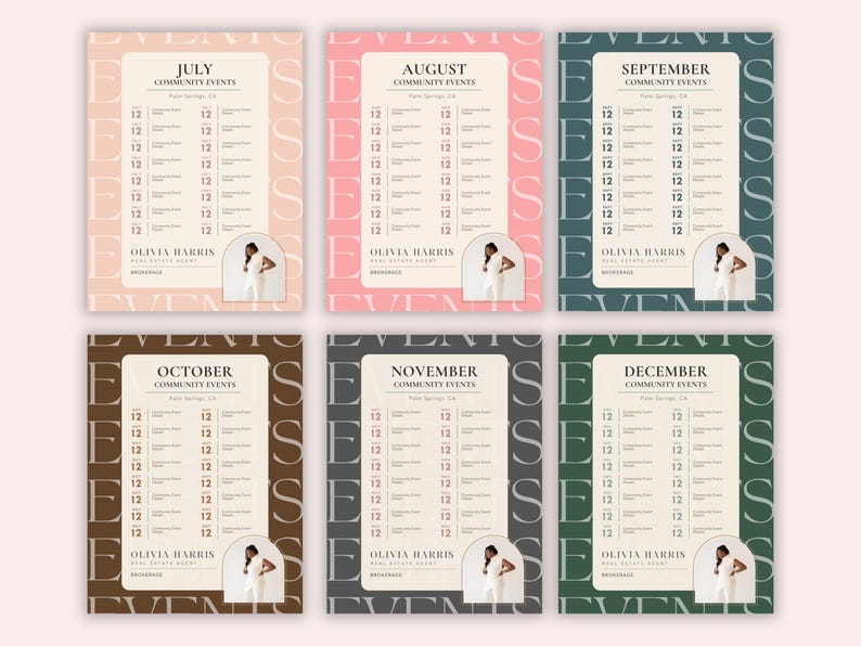 May include: A collection of six event calendar designs for July, August, September, October, November, and December. Each calendar features a woman in a white outfit, event dates, and the name Olivia Harris. The backgrounds are in various colors.