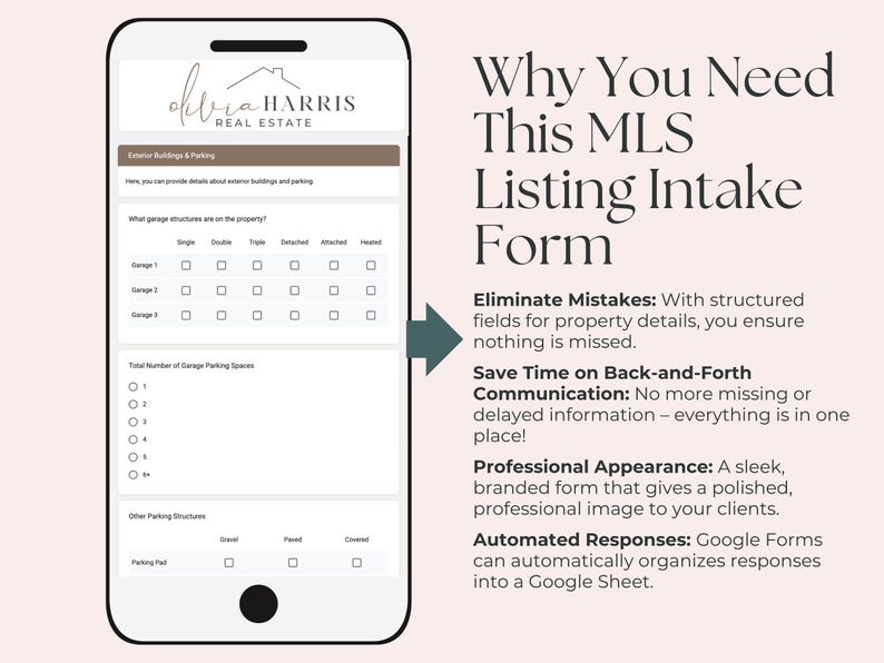 May include: A mobile phone screen displaying a real estate listing intake form with fields for property details, including garage structures, parking spaces, and other structures. The form is titled "Why You Need This MLS Listing Intake Form".