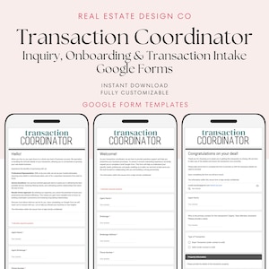 Transaction Coordinator Google Forms Templates Client Inquiry Realtor Onboarding Transaction Intake Lead Marketing Systems and Tools