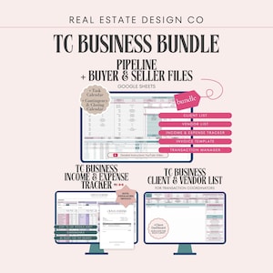 May include: A digital business bundle for transaction coordinators, featuring Google Sheets templates. The image displays three computer monitors showcasing spreadsheets for client lists, income tracking, and vendor management. Text includes "TC Business Bundle" and "Pipeline + Buyer & Seller Files."
