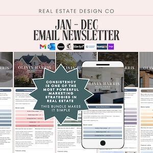 May include: A digital marketing bundle for real estate agents featuring a Jan-Dec email newsletter template, a smartphone mockup displaying a newsletter, and a dark green starburst graphic with the text Consistency is one of the most powerful marketing strategies in real estate. This bundle makes it simple.
