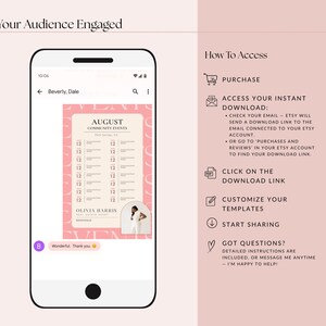 May include: A smartphone displays a pink and white August community events template. The screen shows the text "Keep Your Audience Engaged" at the top. Instructions on how to access the template are listed on the right.