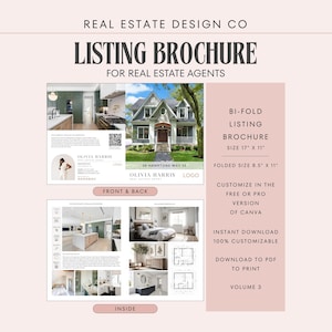 May include: A bi-fold listing brochure for real estate agents. The brochure is 17" x 11" and folds to 8.5" x 11". The brochure features interior and exterior home photos, floor plans, and contact information. The brochure is customizable in Canva.