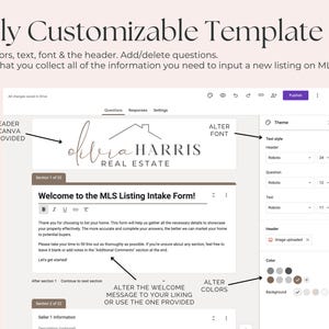 May include: A computer screen displaying a customizable real estate listing intake form template. The template features a header with the text "Olivia Harris Real Estate" and a welcome message that says "Welcome to the MLS Listing Intake Form!" The template is designed to be used by real estate agents to collect information from sellers about their properties.