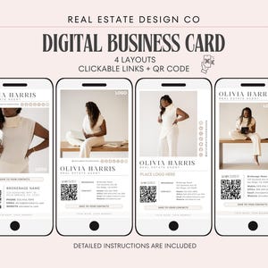 May include: Digital business card design featuring four layouts on smartphone screens. Each layout showcases a real estate agent's information, including a QR code, contact details, and a photo. The design includes the text "Digital Business Card" and "Detailed Instructions Are Included."