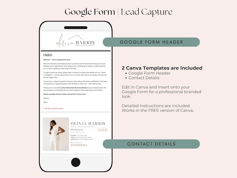 Puede incluir: Un tel&eacute;fono inteligente muestra una plantilla de captura de clientes potenciales de Google Forms. La pantalla muestra la marca de un agente inmobiliario, incluido un logotipo y datos de contacto. La imagen tambi&eacute;n incluye instrucciones y menciona plantillas de Canva.